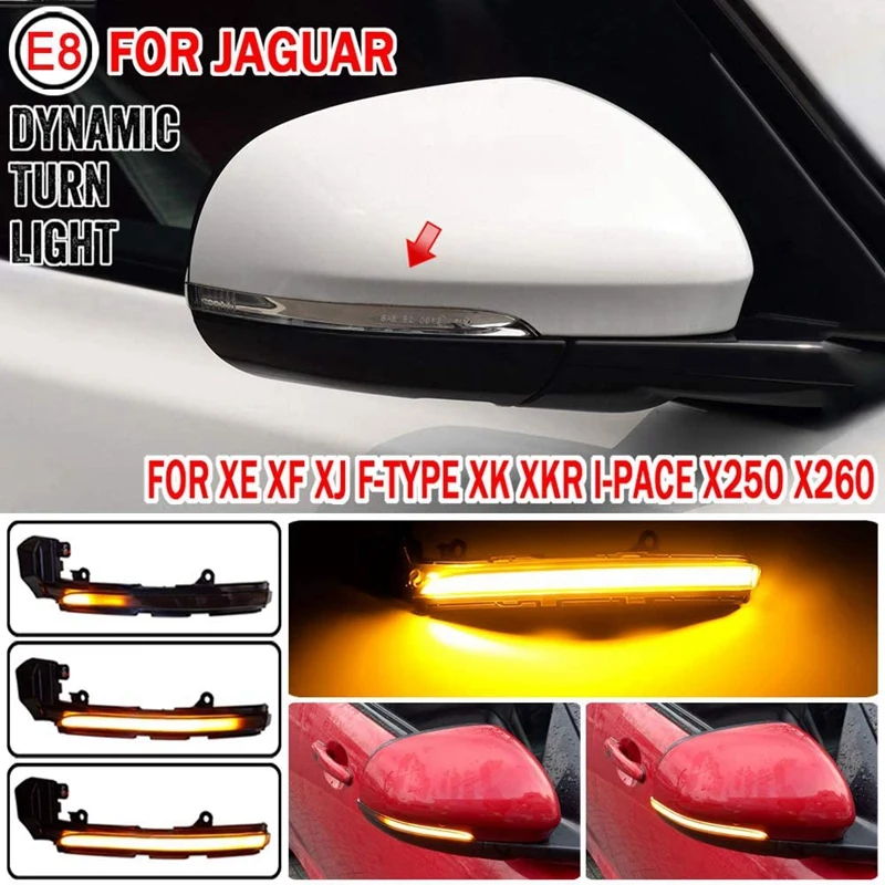

LED Dynamic Side Rearview Mirror Indicator Light Turn Signal Lights Lamp for Jaguar XE XF XJ F-TYPE XKR IPACE X250 X260