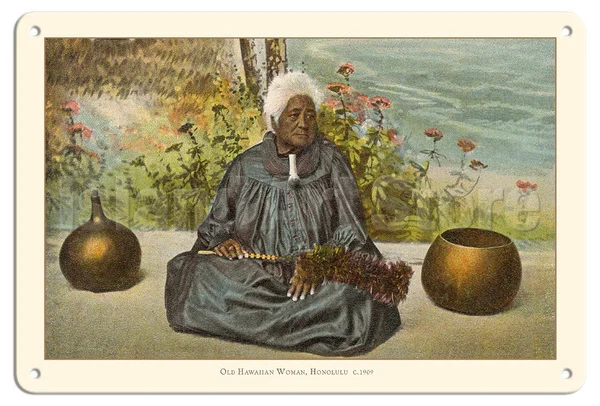 

Old Hawaiian Woman Hawaii -1909 Color Postcard Metal Tin Sign