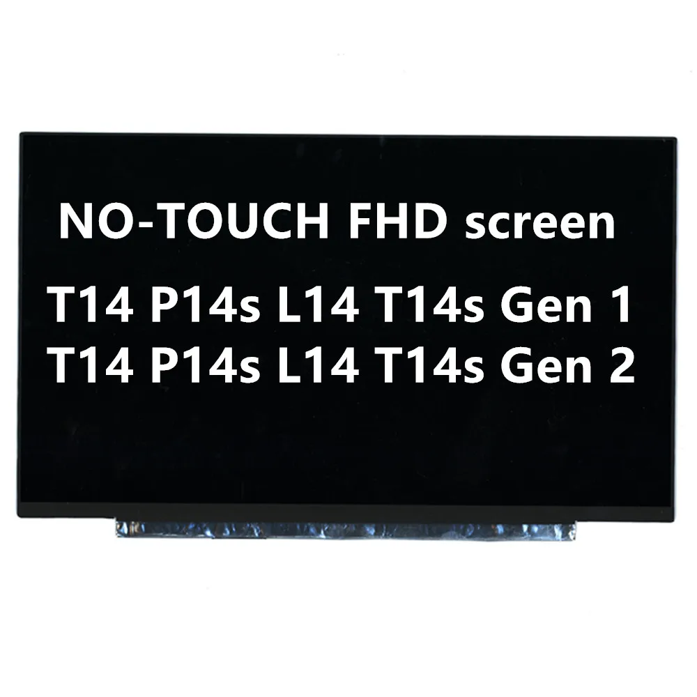  FHD -  Lenovo Thinkpad T14 P14s L14 T14s Gen 1 Gen 2 NO-TOUCH 01YN154 01YN155 5D10X68366 01YN156 01YN157