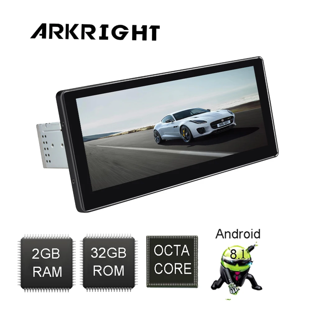 ARKRIGHT 10,25 ''1Din 32 ГБ Android 8,1 головное устройство Восьмиядерный аудио для стерео-Радио автомобильной универсальный мультимедийный плеер встроенный DSP 4G