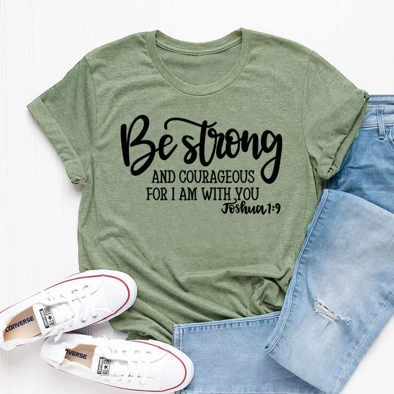 olive tee black text Быть сильным и смелым футболка для христианина Джошуа 1:9 Костюмы религиозные хипстерская Футболка стильная вера в Иисуса наряды арт негабаритных - Цвет: olive tee black text