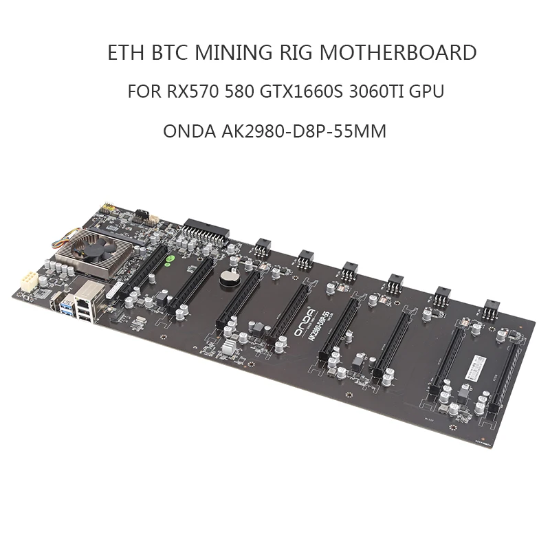 Onda материнская плата AK2980 K15 K7 B250 D8P 55 мм 8 GPU BTC ETH Miner MB для RX570 580 GTX1660S 3060IT 5500 5600XT |