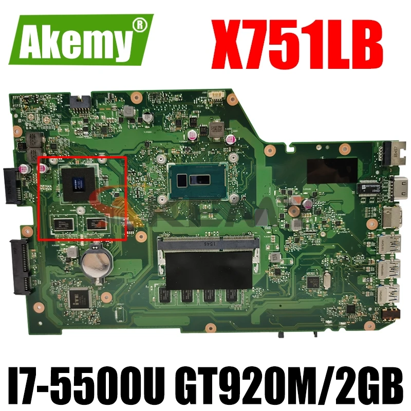 

Akem X751LB GT920M/2GB mainboard For Asus X751L R752L K751L X751LN X751LD X751LJ X751LB DDR3 Laptop motherboard 4GB RAM I7-5500U