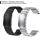 Ремешок из титана и стали для Huawei Watch 3, браслет GT 2 Pro GT2 для HONOR magicwatch 2 46 мм GS Pro, браслет для наручных часов