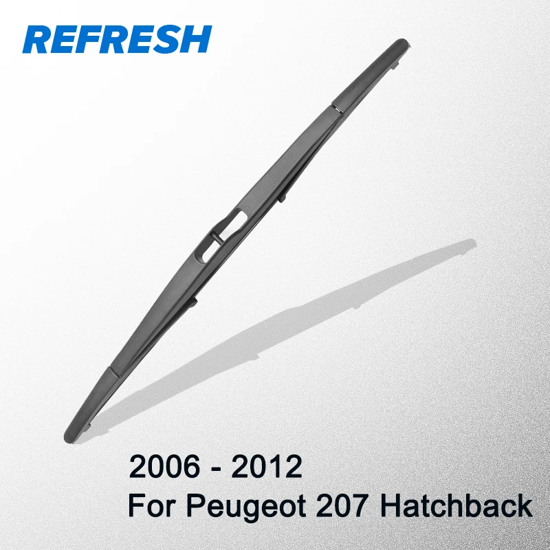 Обновленная Задняя щетка стеклоочистителя для Peugeot 207 хэтчбек 2006 2007 2008 2009 2010 2011 2012
