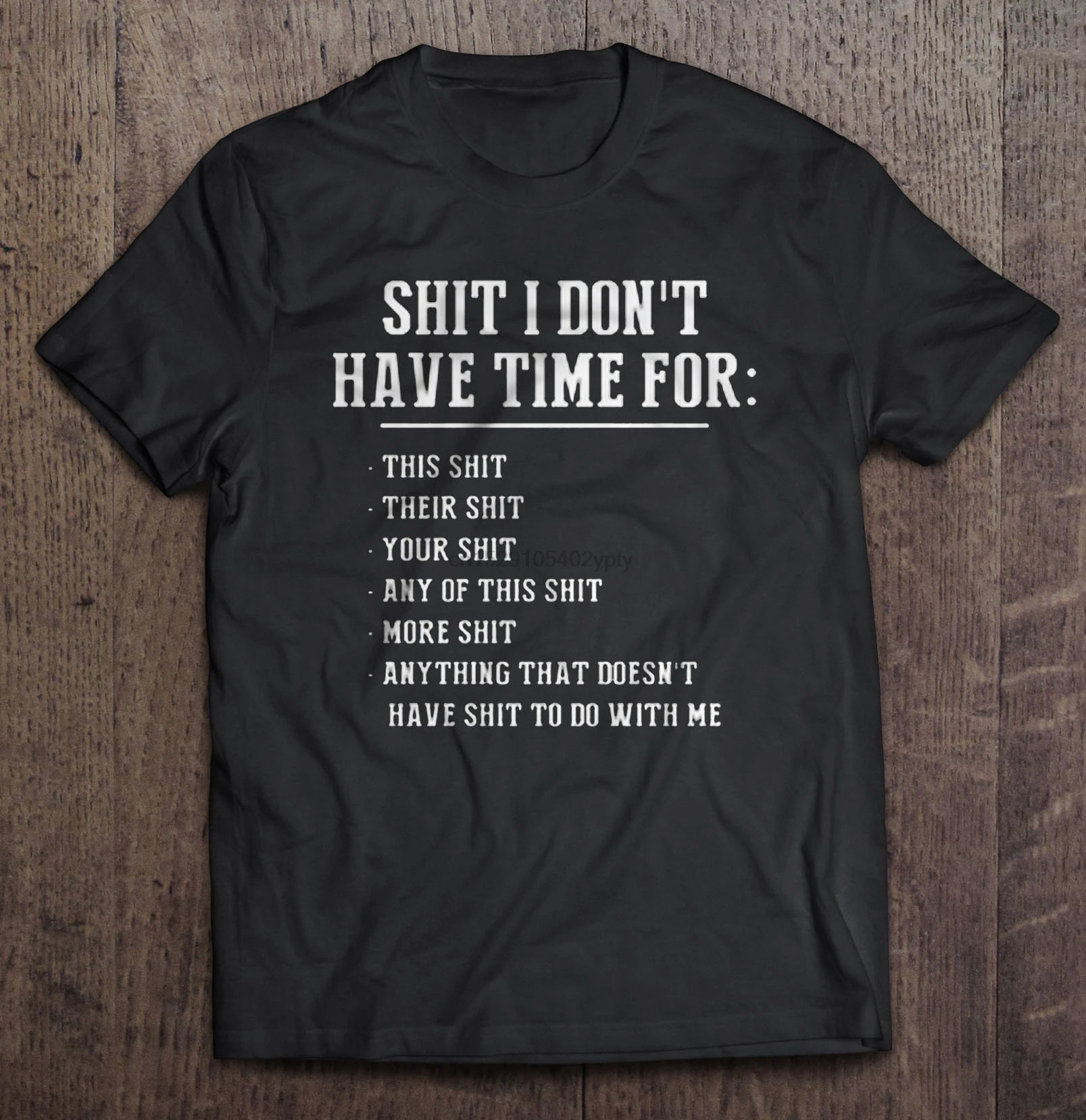 Мужская футболка дерьмо у меня нет времени на это их вот больше этого дерьма