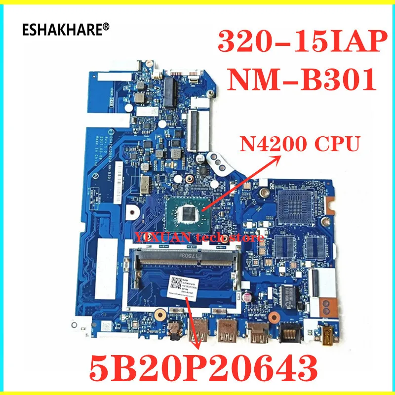 ESHAKHARE для Lenovo 320-15IAP материнская плата 5B20P20643 DG424 DG524 NM-B301 N4200U ноутбука 100% тестовая