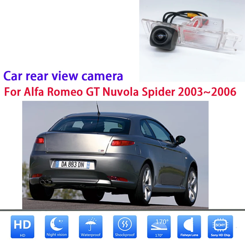 

Fisheye lens Starlight Night Vision Car Rear View Camera For Alfa Romeo GT Nuvola Spider 2003 2004 2005 2006 CCD Full HD