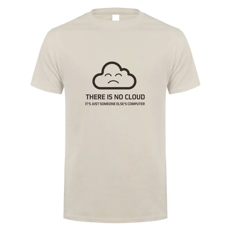 Новая модная футболка с надписью «There is No Cloud It is just Human's Computer» хлопковая футболка с короткими рукавами футболки для мальчиков OT-848 - Цвет: Sand