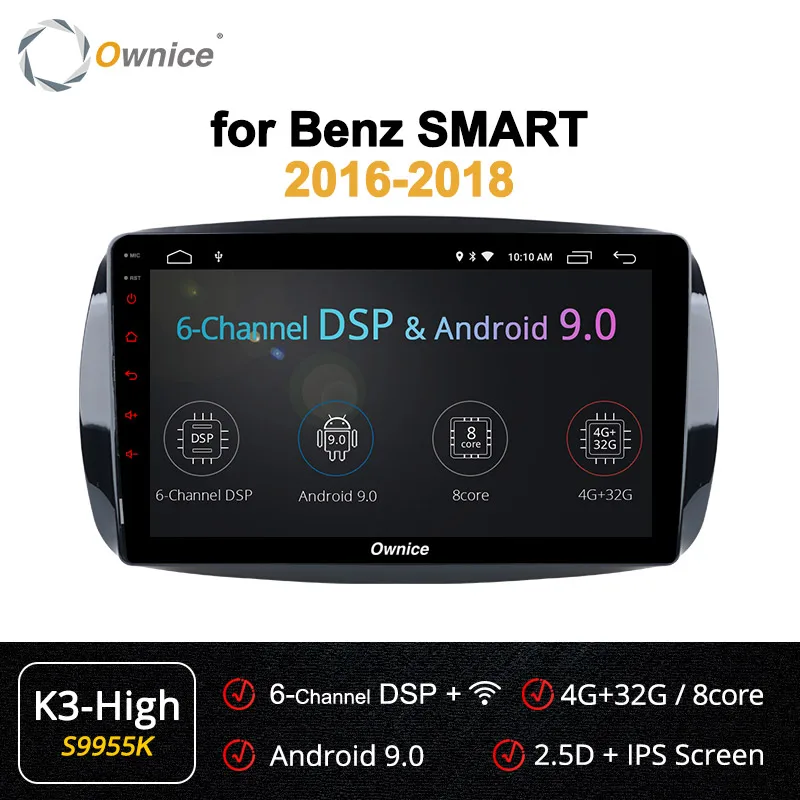 S9955 k3 High Ownice Android9.0 Восьмиядерный 360 Panorama DSP 4G LTE автомобильный Радио gps Navi K3 K5 K6 для Mercedes Benz Smart Авторадио - Цвет: S9955 k3 High