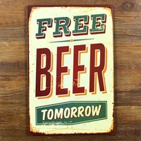 funny free beer tomorrow metal tin sign for bar pub wall decor 20x30 cm