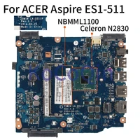 for acer aspire es1 511 celeron n2830 notebook mainboard nbmml1100 z5w1m la b511p sr1w4 ddr3 laptop motherboard