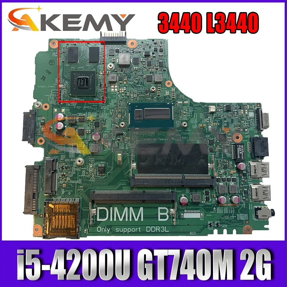 

FOR Dell Latitude 3440 L3440 Laptop Motherboard DL340-HSW 13221-1 Mainboard With i5-4200U GT740M 2G-GPU CN-0R2FHP 0R2FHP R2FHP