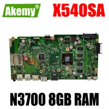Akemy New!!! X540SA Motherboard  For ASUS VivoBook X540SA X540S F540S Laptop Motherboard Tested 100% Mainboard W/ N3700 8GB RAM