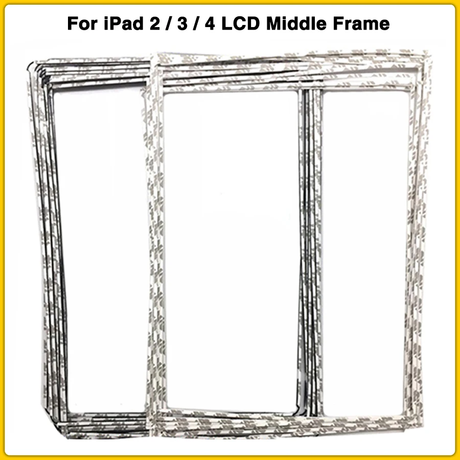 100 шт lcd средняя Рамка для Ipad 2/3/4 сенсорный экран дигитайзер часть с клейкой