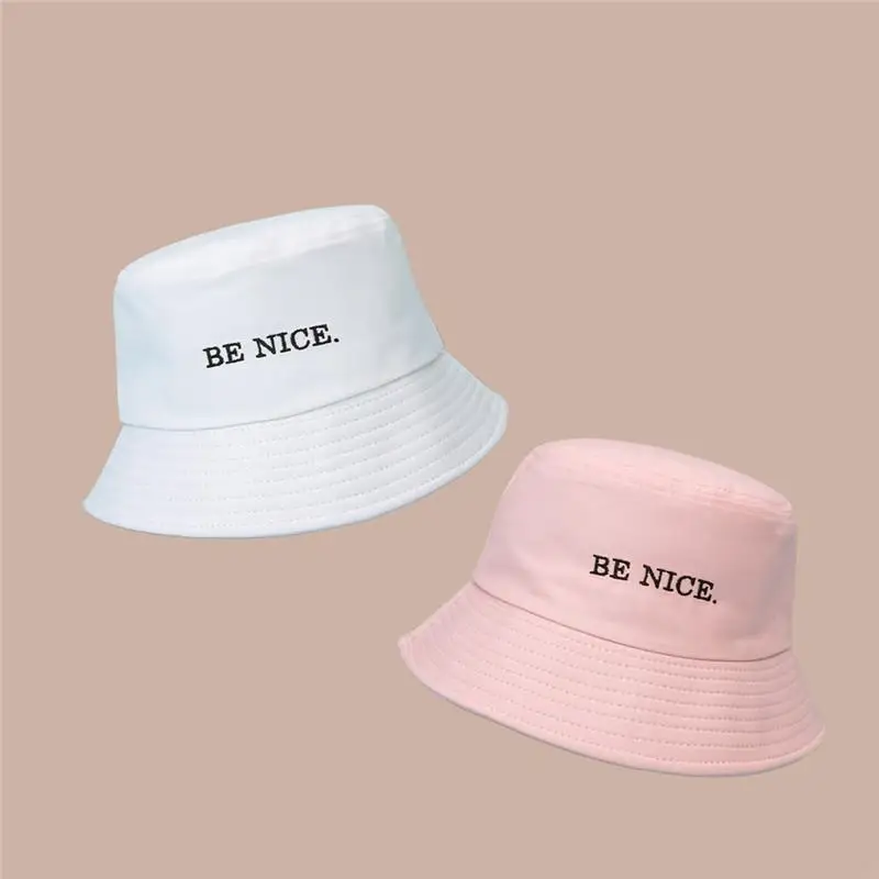 

2021 new style letter be nice embroidery Bucket Hat Fisherman Hat outdoor travel hat Sun Cap Hats for Men and Women 183