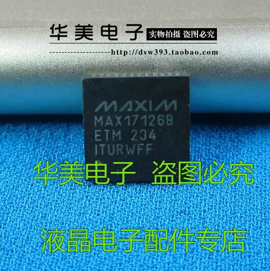 

Free Delivery.MAX17126B MAX17126B CTM new original LCD screen IC QFN