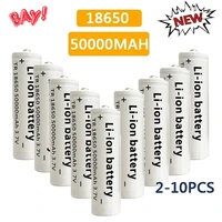 2021 new 50000mah fast charging 18650 battery high quality 3 7v 18650 li ion battery flashlight charging battery free delivery