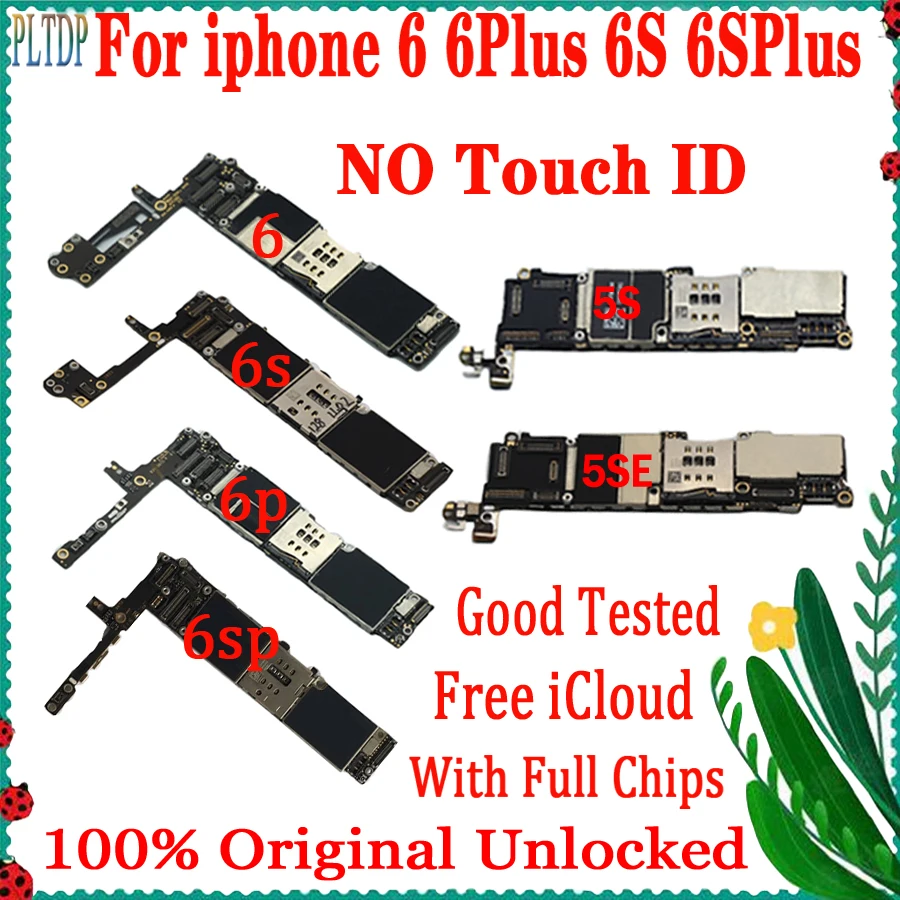 Factory unlocked for iPhone 5 5S 5SE 6 Plus 6S Plus 6P Motherboard NO Touch ID Original Free iCloud+ios system Logic board Teste