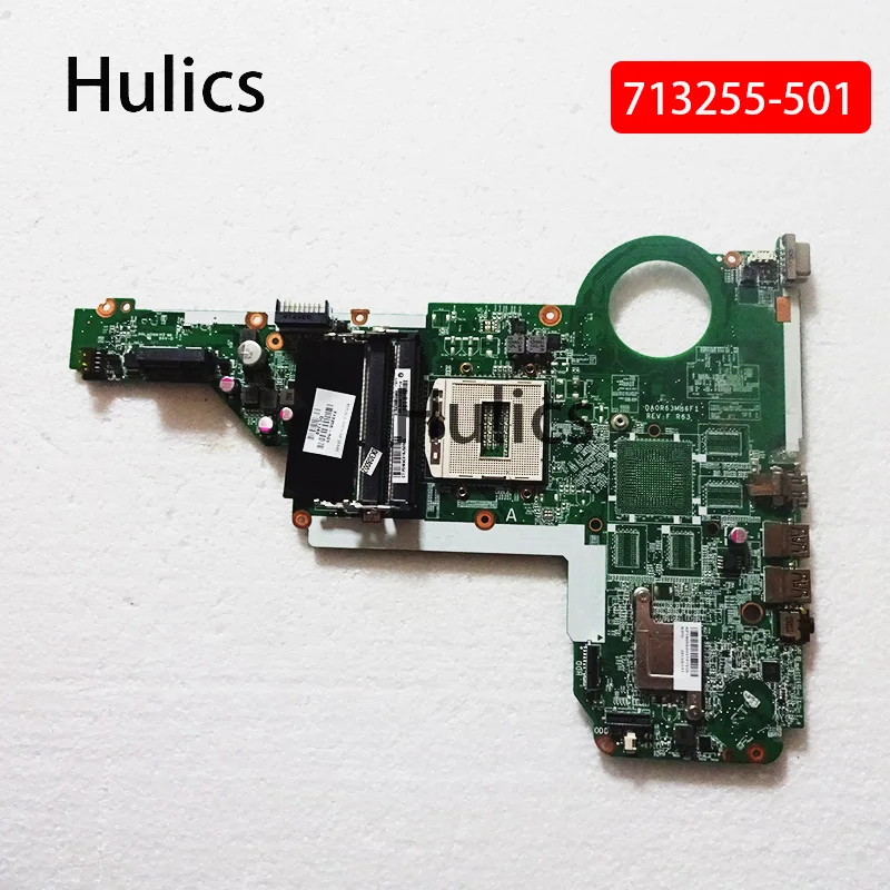 

Материнская плата Hulics для ноутбука HP 15-E 17-E 713255-501 713255-001 713255-601 DA0R63MB6F0 DA0R63MB6F1 PGA947, материнская плата