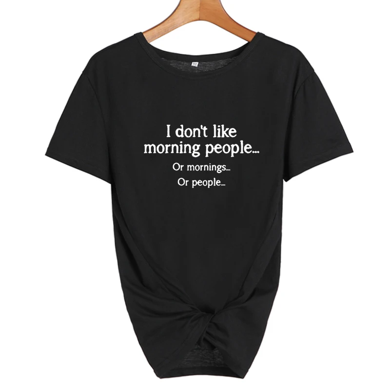 Женские Забавные футболки Tumblr Sarcasm, говорящие, что мне не нравятся утренние люди или по утрам или люди ленивые Harajuku футболки