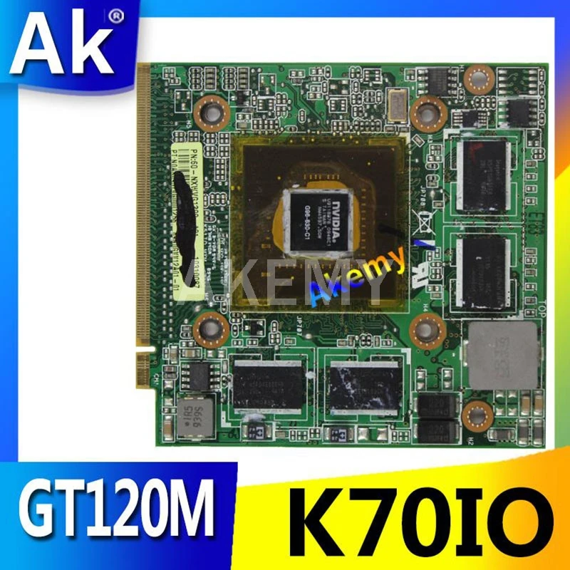 

AK GT120M N10P-GV1 K51IO Ver 1.1 60-NVPVG1100-A01 13GNVP10M090 VGA video Graphics card For Asus M60J C90 K51IO K70IO