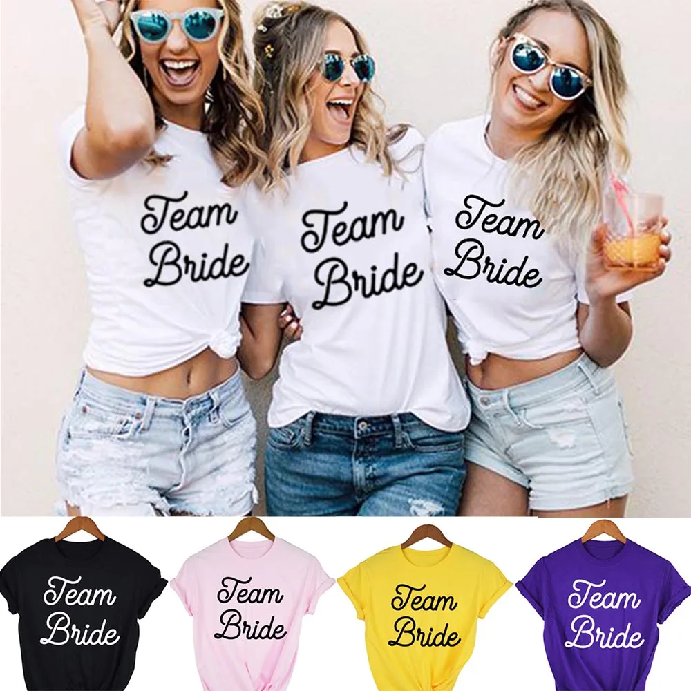 

Fashion Women T Shirt Bridal Bachelorette Party Team Bride Graphic T-shirt Casual Wedding Female Top Tee Camisas Mujer Tumblr