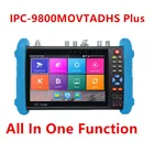 CCTV Камера тестер IPC-9800MOVTADHS плюс все в одном 6K IP AHD TVI CVI SDI CVBS TDR H.265 1920 mAh перезаряжаемая портативная литий-ионная * 1200 Разрешение