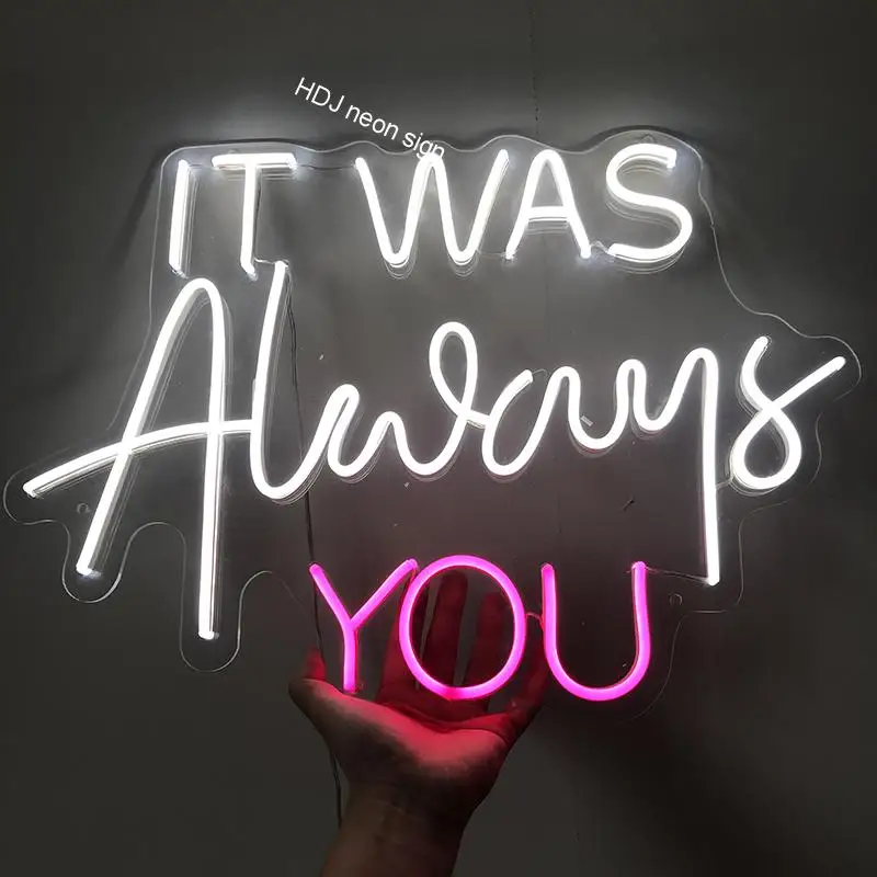 

It Was Alway You Custom светодиодная неоновая вывеска настенный Декор для дома кафе свадьбы дня рождения вечеринки декоративный неоновый свет