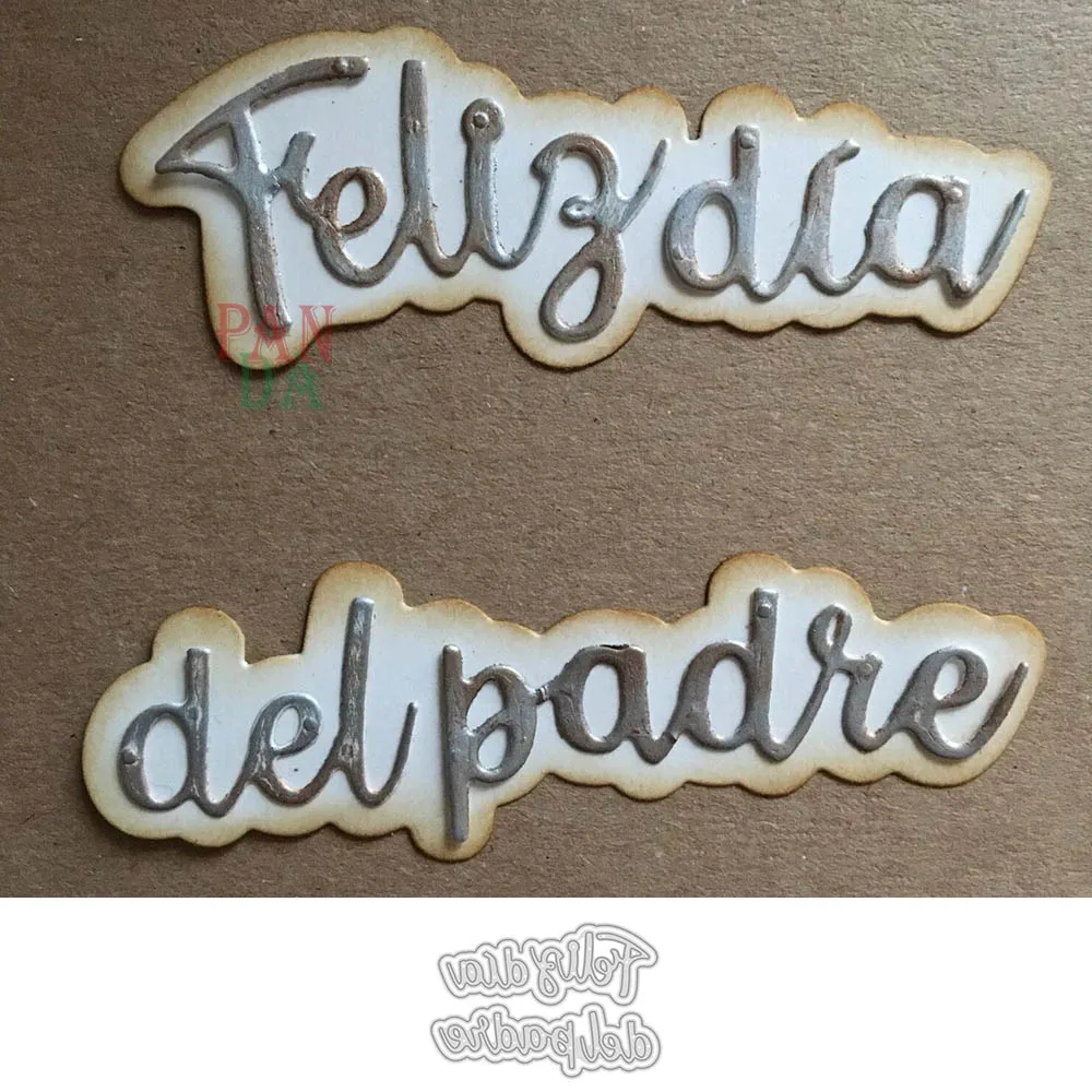 

Craft Spain Words:Happy Father's Day Metal Steel Frames Cutting Dies DIY Dies Photo Album Scrapbooking Embossing Paper New dies