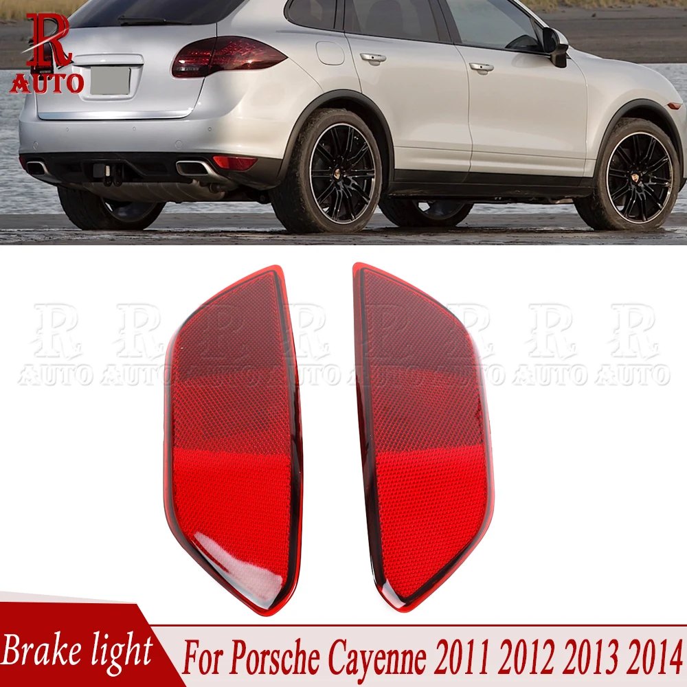 

Brake Light Rear Bumper Light Rear Reflector Light Rear Fog Lamp Stop Lamp For Porsche Cayenne 2011 2012 2013 2014 95863110500