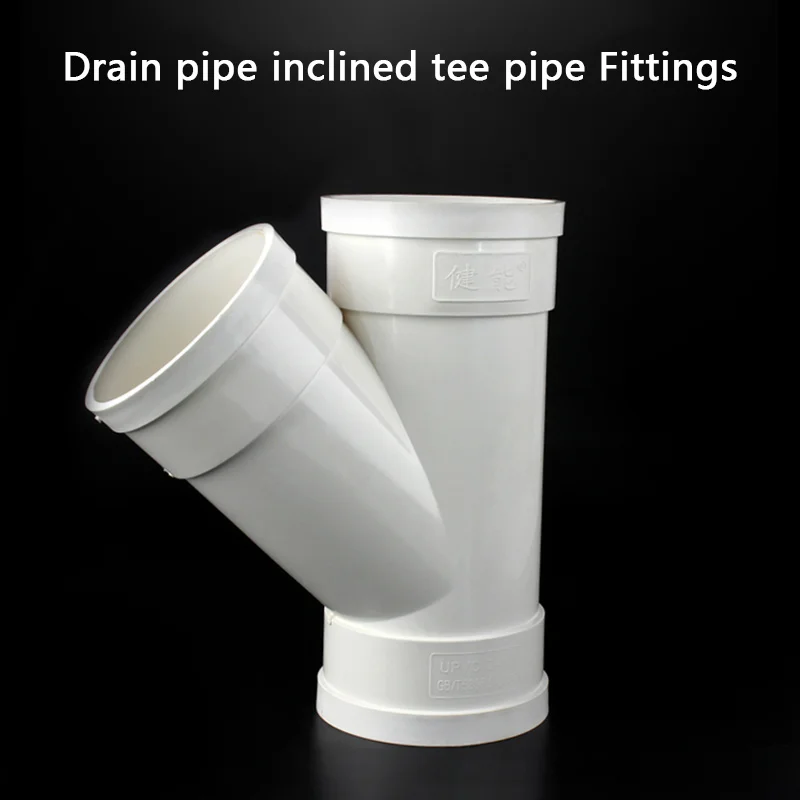 

PVC White Inner Diameter 50 75 110 160mm Drain pipe inclined tee 45 Degree Tee Y TypeTee Drain pipe Fittings Tee joint 1 Pcs