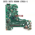 Новинка 17831-1 3C99P для Inspiron 3473 3573 3572 Материнская плата ноутбука CN-07R45T 7R45T N5000 материнская плата процессора 100% протестирована