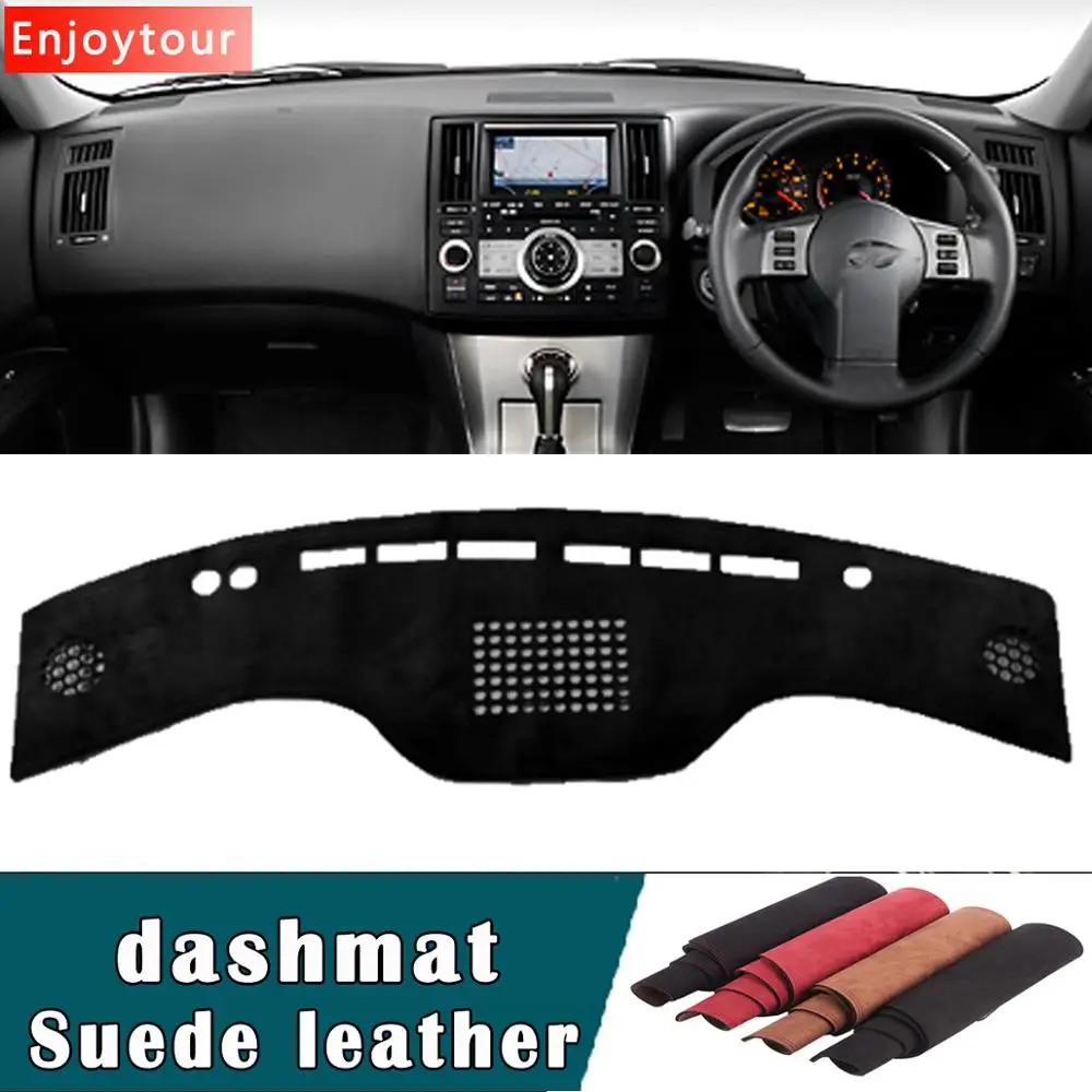 

Car-styling Suede Leather Dashmat Dashboard Cover Pad Dash Mat Carpet For infiniti fx35 fx45 S50 G1 2003 2004 2005 2007 RHD