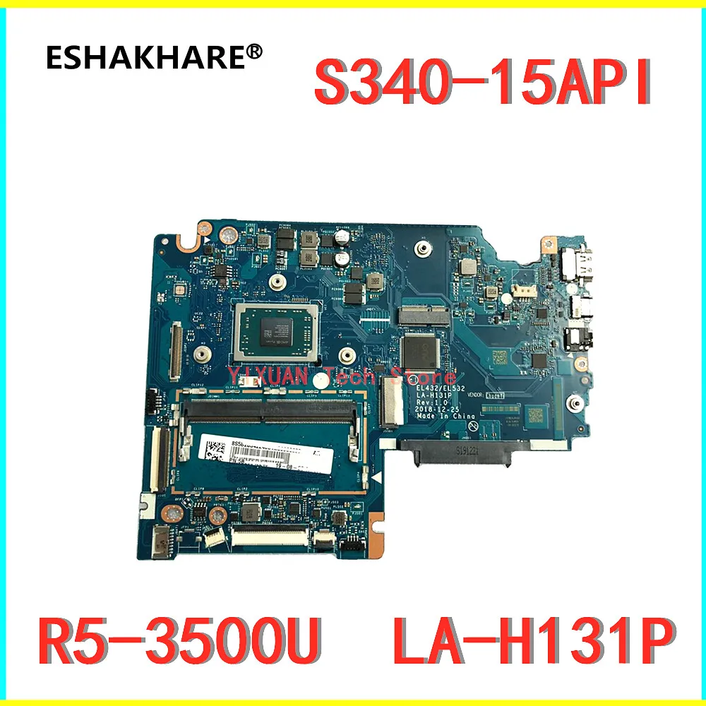  Lenovo ideapad S340-15API    EL432/EL532 LA-H131P     R5 3500U   4  100%  