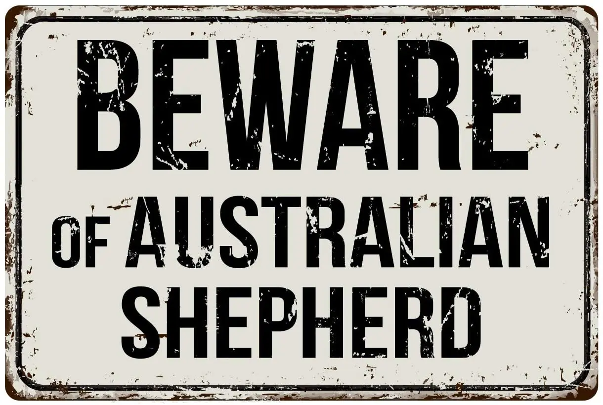 

Deerts 128VS Beware of Australian Shepherd 8 x 12 Vintage Aluminum Retro Metal Sign