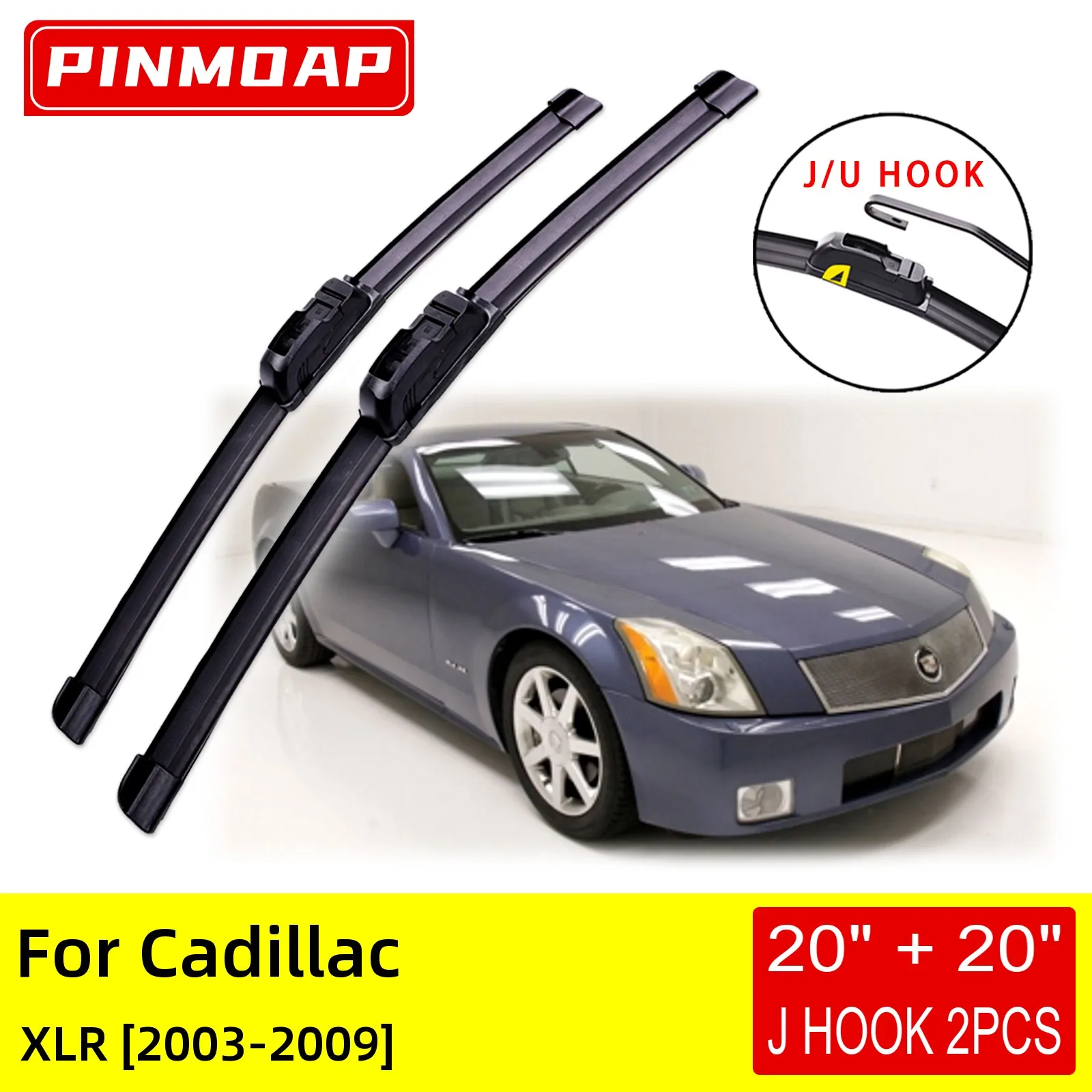 

For Cadillac XLR 2003 2004 2005 2006 2007 2008 2009 Front Wiper Blades Brushes Cutter Accessories U J Hook