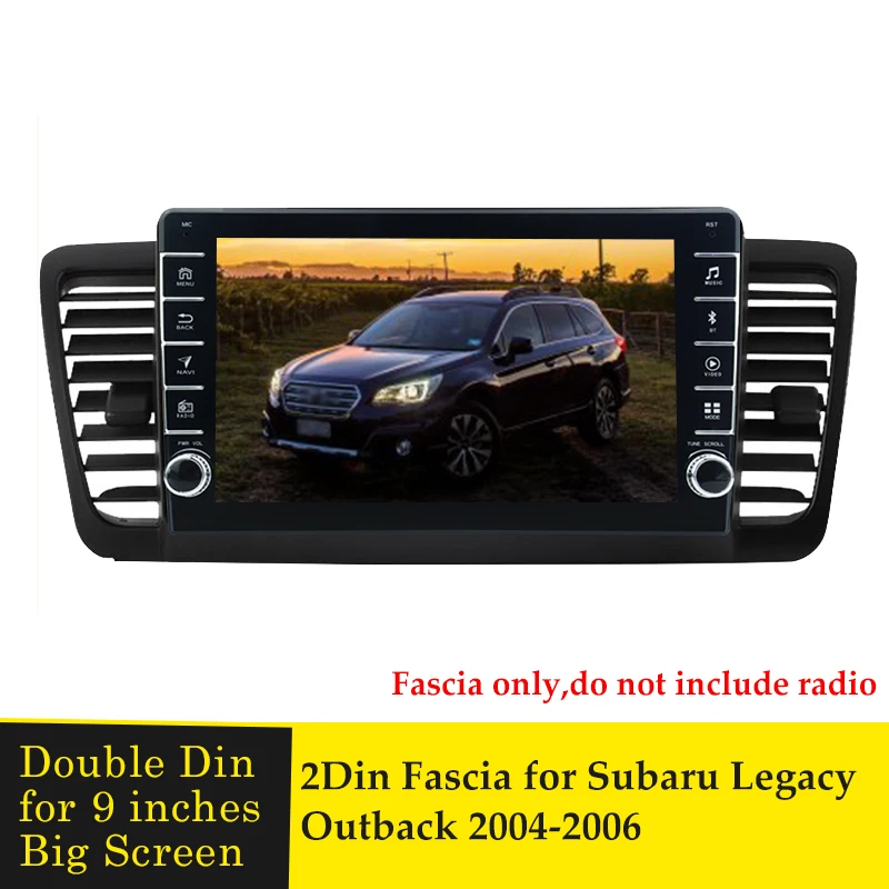 9 inches Car Fascia Radio Panel for SUBARU LEGACY 4 OUTBACK 3 2004-2006 Dash Kit Install Facia Console Bezel Adapter Plate Trim