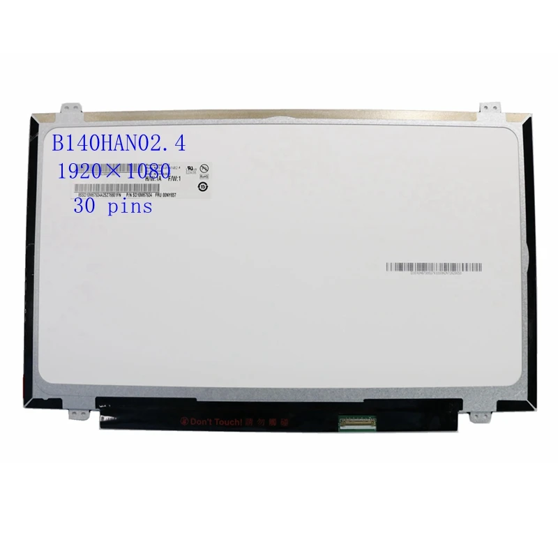 

14.0" inch Laptop LCD Screen B140HAN02.4 for Lenovo thinkpad t470 IPS 1920×1080 eDP 30pins