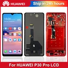 100% протестированный экран для Huawei P30 Pro, ЖК-дисплей, сенсорный экран, дигитайзер, панель, запчасти для Huawei P30 Pro, телефон