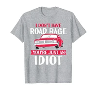 funny truck driver t shirt i dont have road rage tee gift