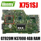 AKEMY X751SJ оригинальная материнская плата For Asus X751S X751SJ X751SV A751S K751S с GT920M N3700U 4 Гб Оперативная память материнская плата для ноутбука