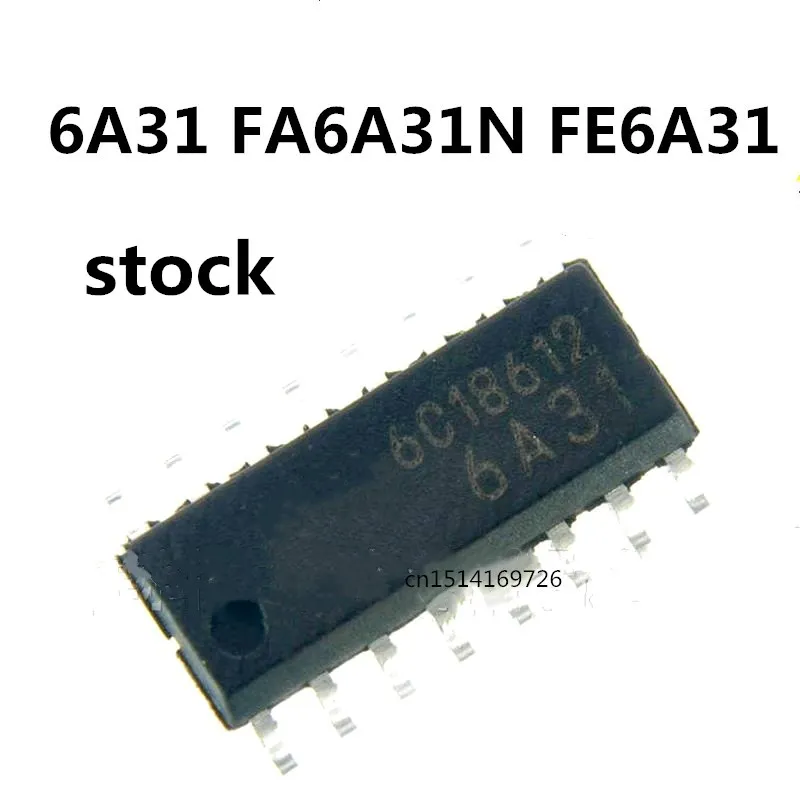 

Оригинал/6A31 FA6A31N FE6A31 SOP-16