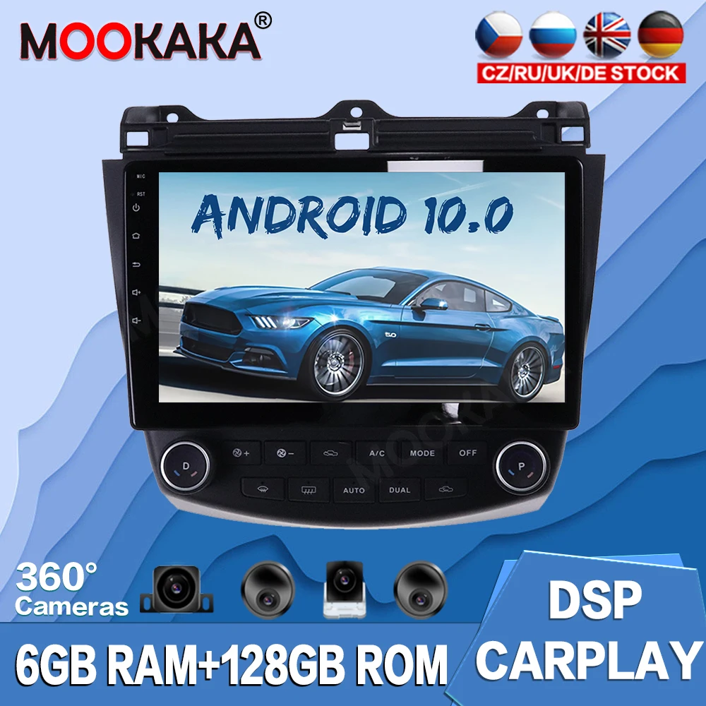 

6G+128GB DSP Android 10.0 Car Multimedia Player For Honda Accord 2003 - 2007 Recorder Auto Radio GPS Navigation Stereo Head Unit