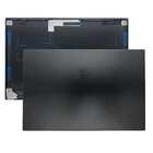 Новый ноутбук 15,6 дюймов ЖК-дисплей задняя крышка для MSI GS66 MS-16V1 серии задняя крышка Топ чехол Крышка