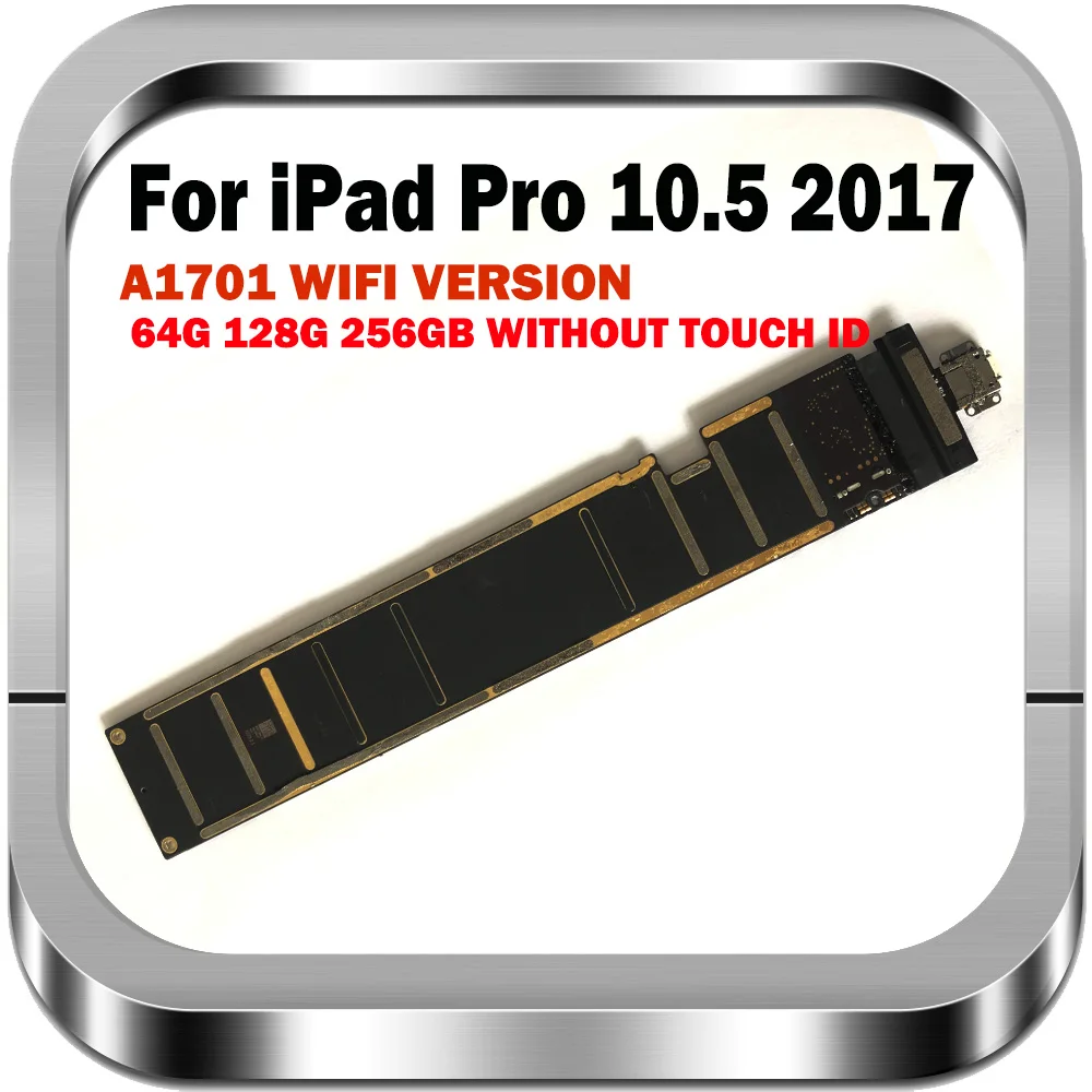 Для iPad PRO 10 5 &quot2017 материнская плата для дюймов материнскую плату с чипами IOS