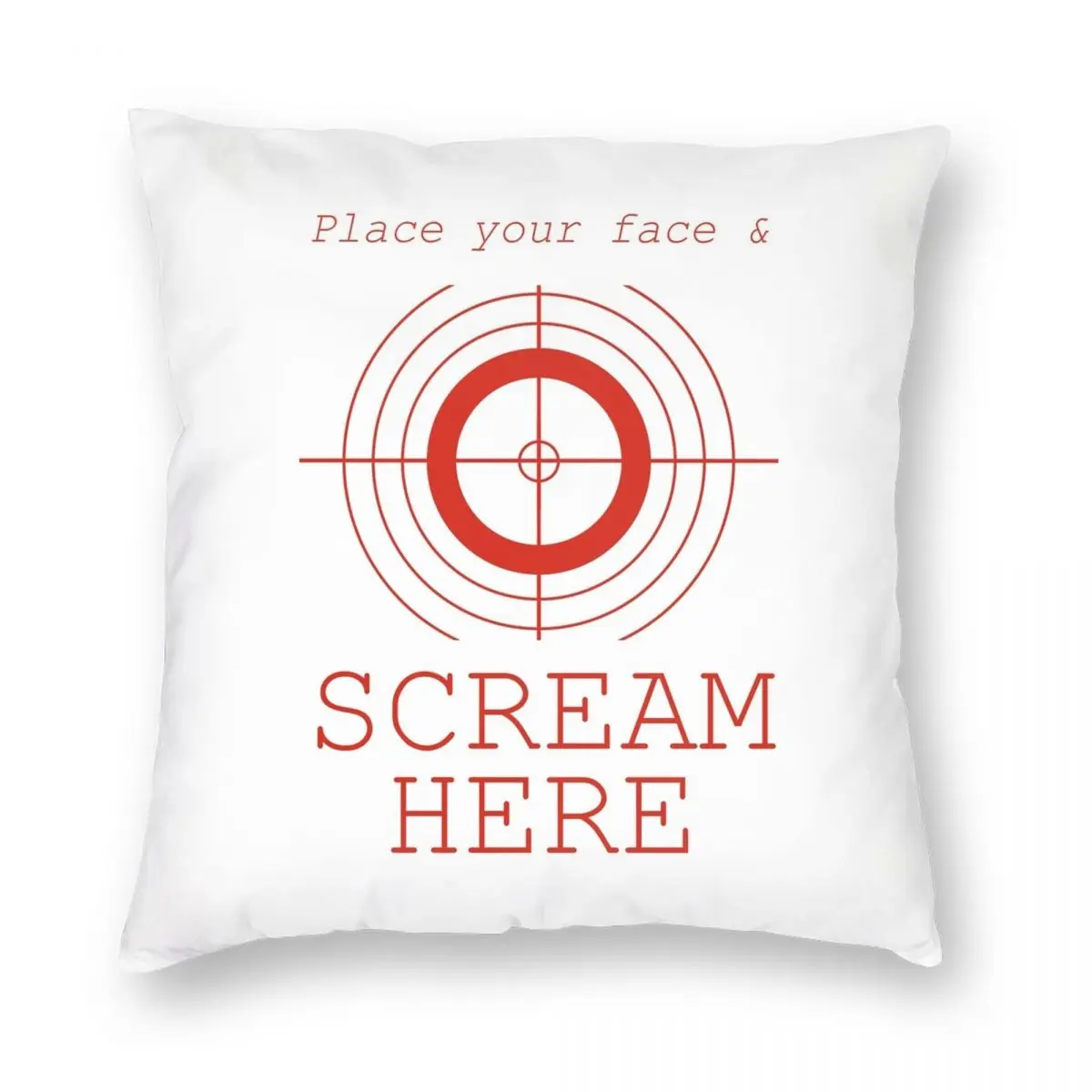 

Place Your Face Scream Here Pillow Square Pillowcase Polyester Linen Velvet Printed Zip Throw Pillow Case Sofa Cushion Cover 18