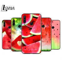 watermelon sweet fruit for huawei honor 30 20s 20 10i 9s 9a 9c 9x 8x 10 9 lite 8a 7c 7a pro phone case black cover