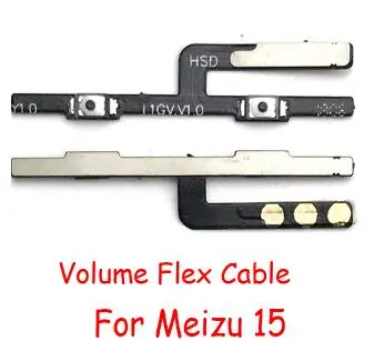 For Meizu 15 Volume Кнопка включения/выключения кнопки громкости гибкий кабель лента для Meizu M2 M3 M3s M5 M6 M5s Pro 6 M6S X8 Note 8 15 15 Plus 16 16 Ремонт - Цвет: For Meizu 15 Volume