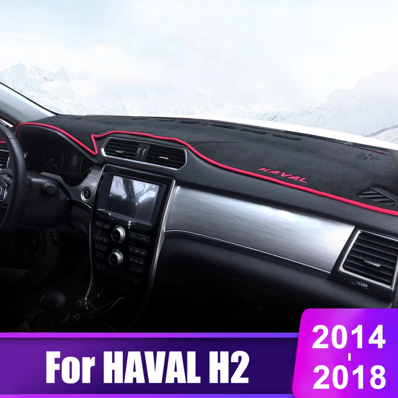 Для HAVAL H2 2014 2015 2016 2017 2018 приборной панели автомобиля крышка коврики Избегайте